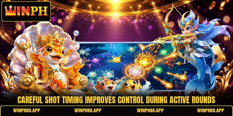Careful shot timing improves control during active rounds