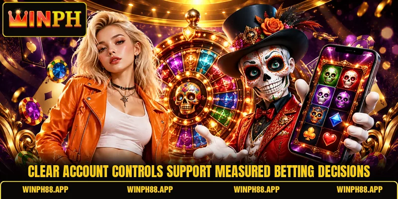 Clear account controls support measured betting decisions Clear account controls support measured betting decisions