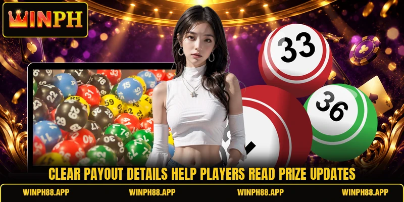 Clear payout details help players read prize updates
