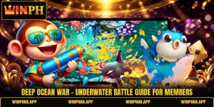 Deep Ocean War - Underwater Battle Guide For Members