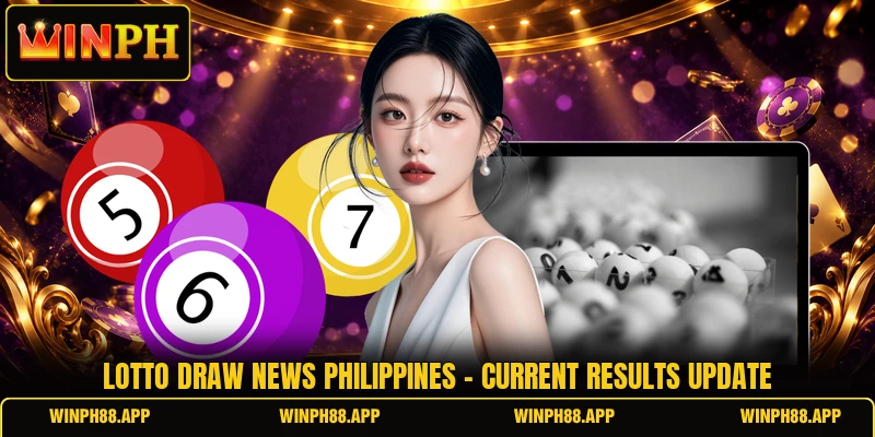 Lotto Draw News Philippines - Current Results Update