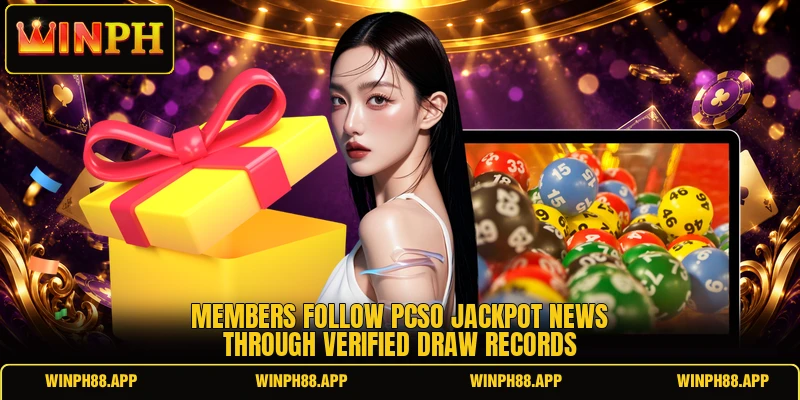 Members follow pcso jackpot news through verified draw records