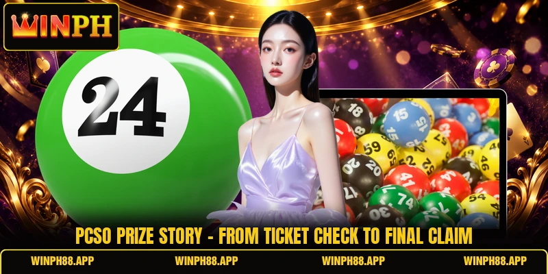 PCSO Prize Story - From Ticket Check To Final Claim