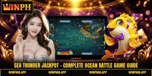 Sea Thunder Jackpot - Complete Ocean Battle Game Guide