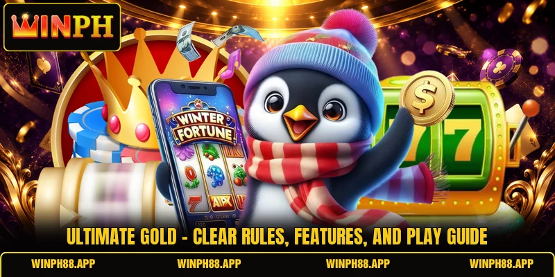 Ultimate Gold - Clear Rules, Features, And Play Guide